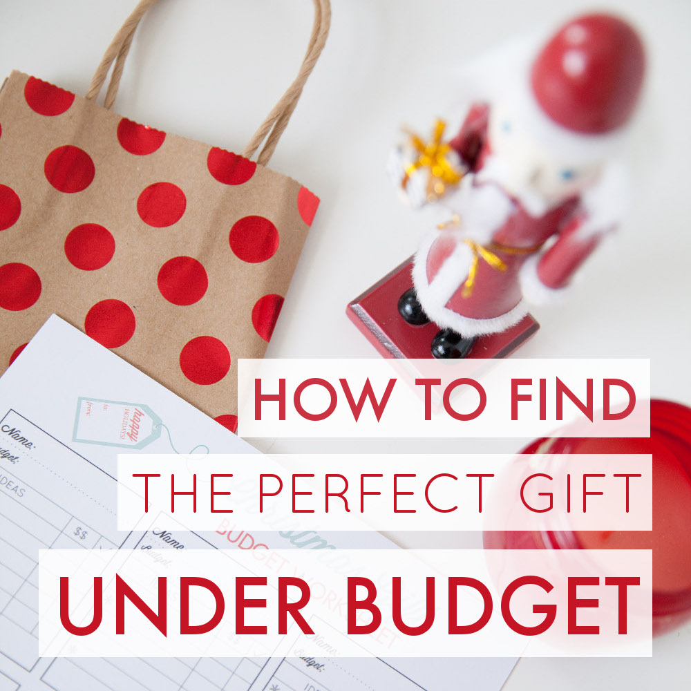 Finding the Perfect Gift Under Budget