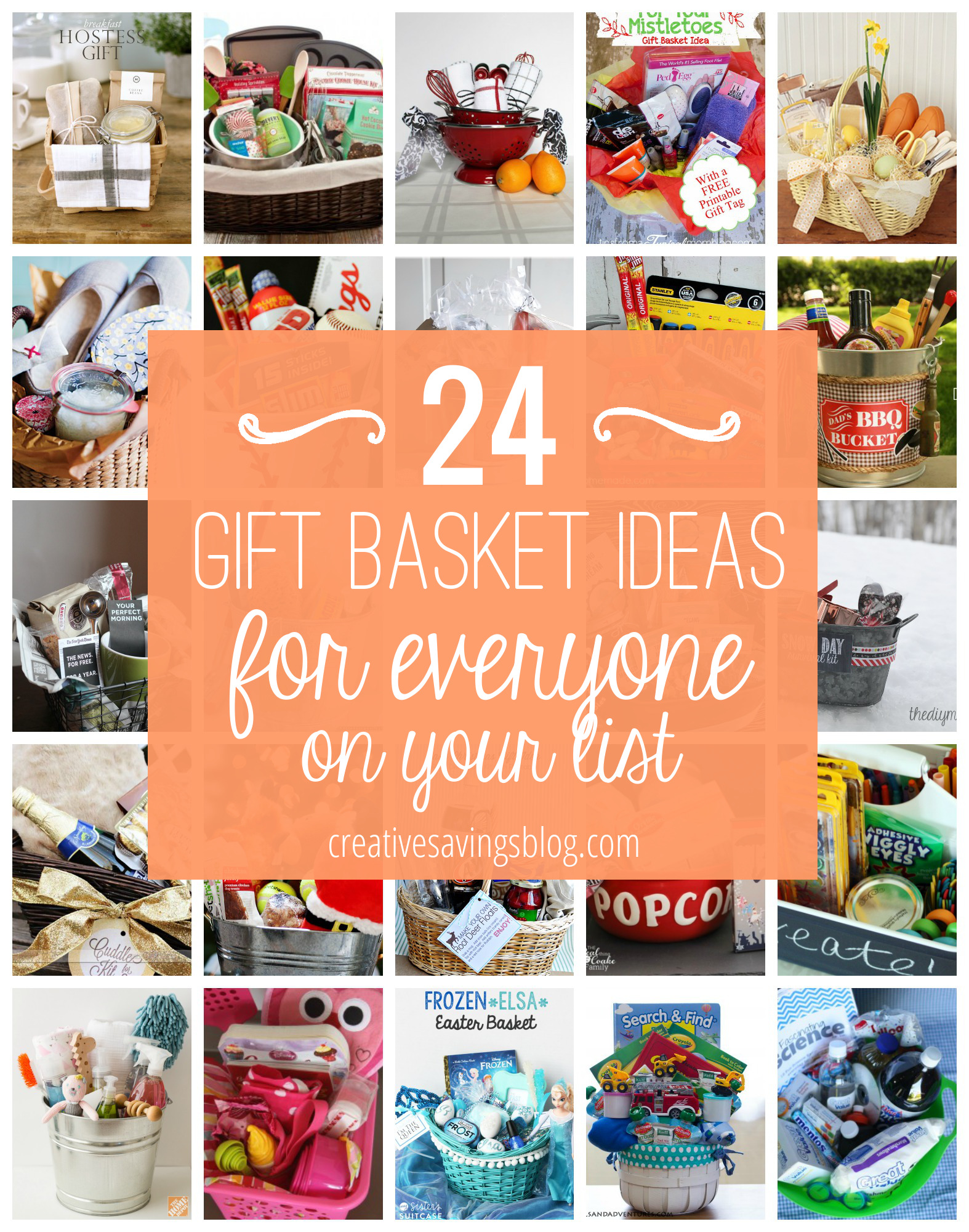 DIY Gift  Basket Ideas  for Everyone on Your List